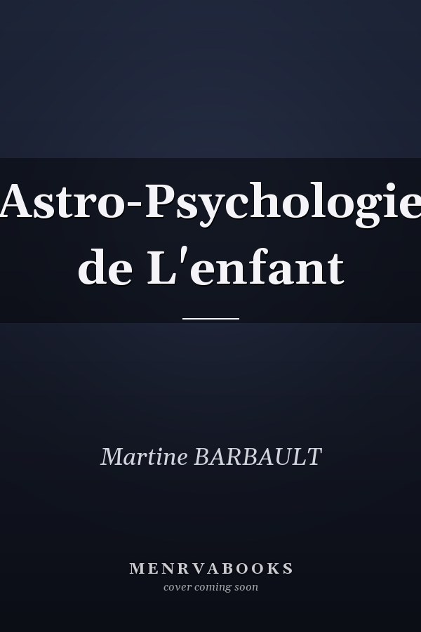 Astro-Psychologie de L'enfant