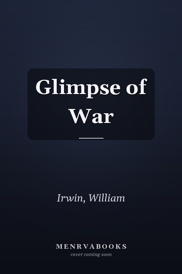 Glimpse of War