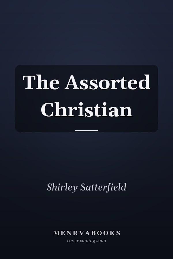 The Assorted Christian