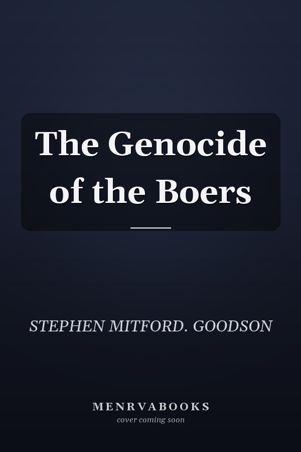 The Genocide of the Boers