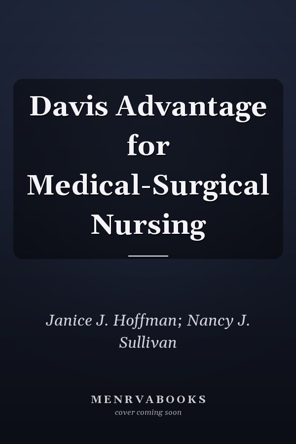 Davis Advantage for Medical-Surgical Nursing