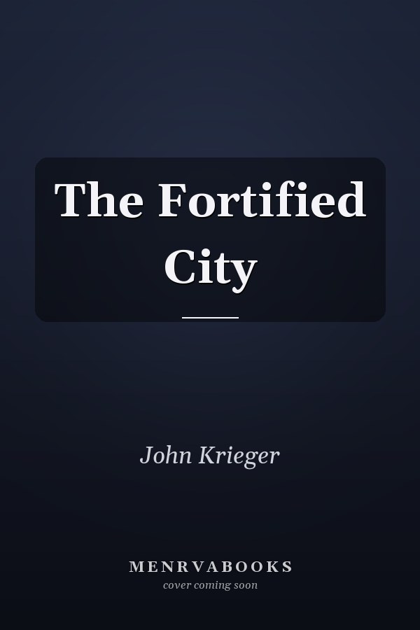 The Fortified City