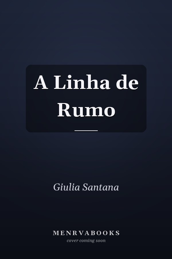 A Linha de Rumo