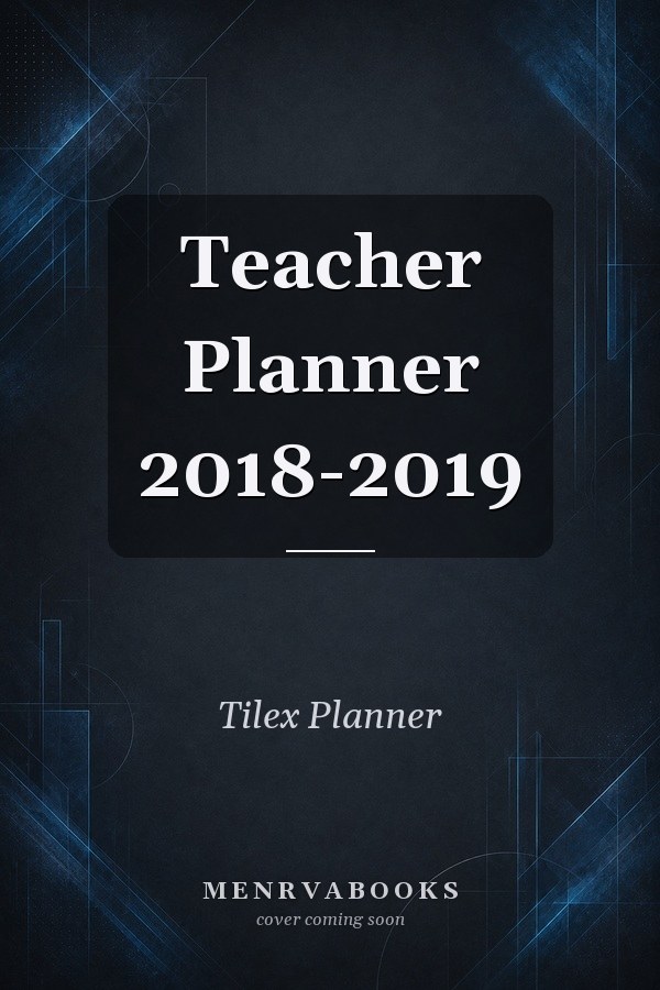 Teacher Planner 2018-2019