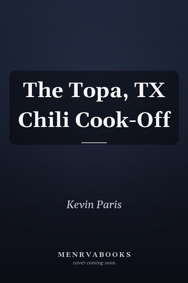 The Topa, TX Chili Cook-Off