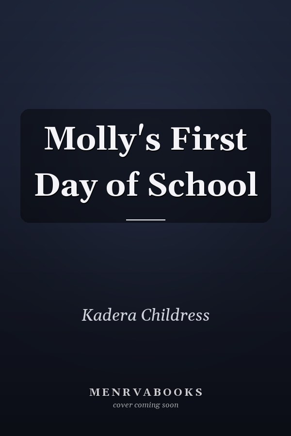 Molly's First Day of School