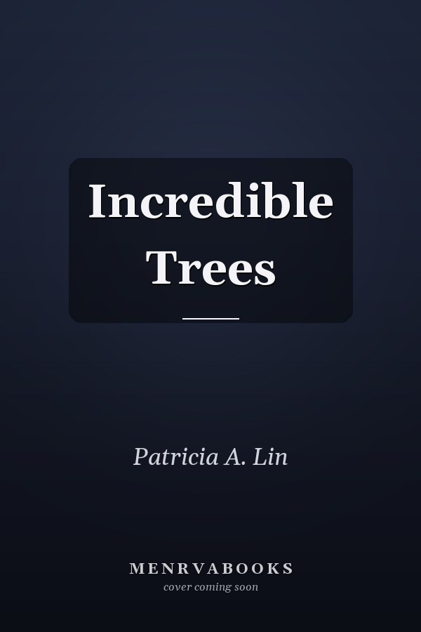 Incredible Trees