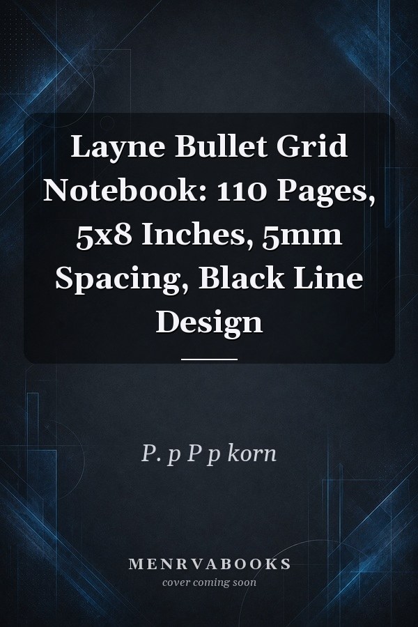 Layne Bullet Grid Notebook: 110 Pages, 5x8 Inches, 5mm Spacing, Black Line Design