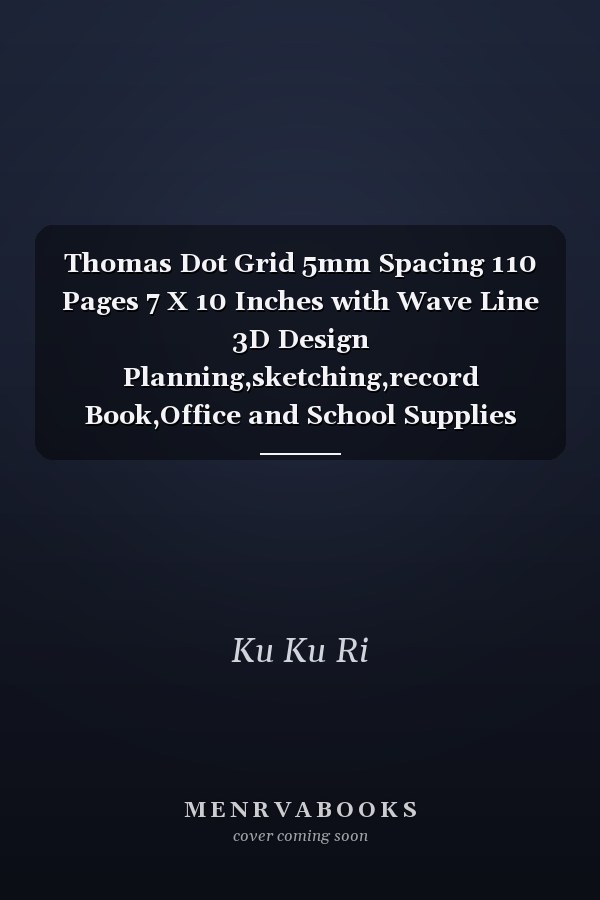 Thomas Dot Grid 5mm Spacing 110 Pages 7 X 10 Inches with Wave Line 3D Design Planning,sketching,record Book,Office and School Supplies with Lettering Name,Thomas