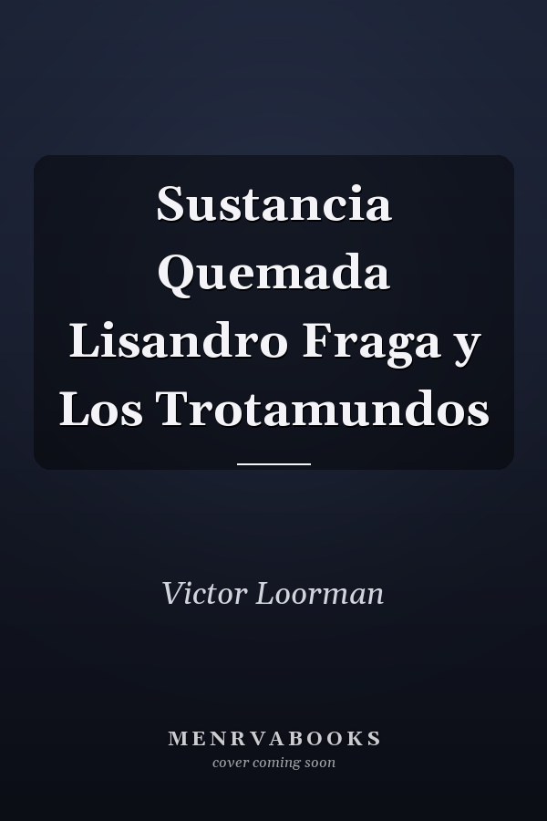Sustancia Quemada Lisandro Fraga y Los Trotamundos