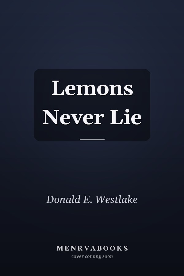 Lemons Never Lie