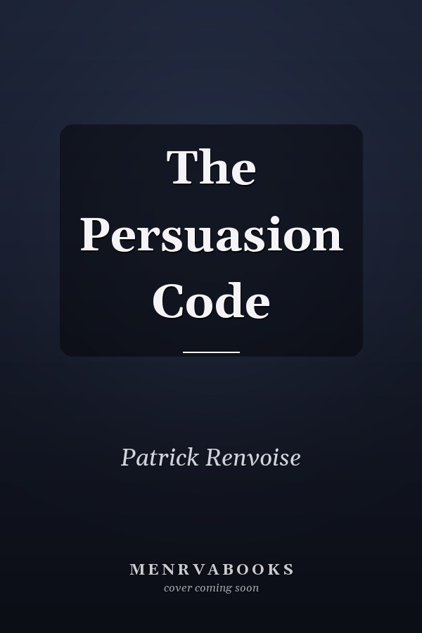 The Persuasion Code