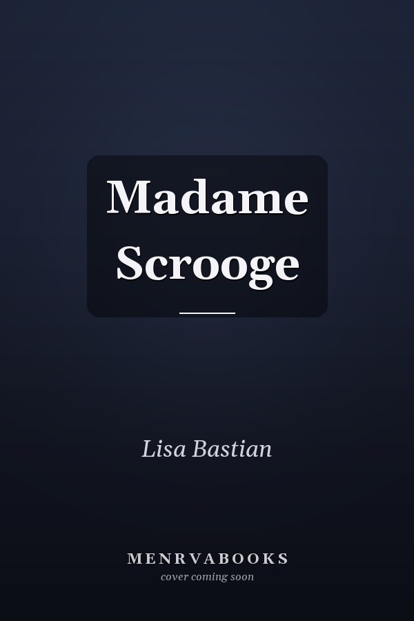 Madame Scrooge