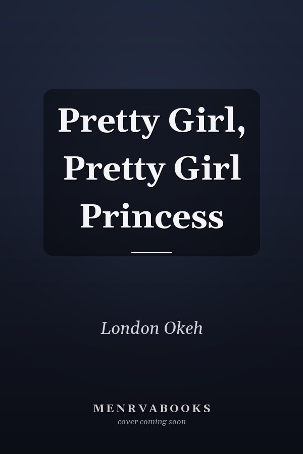 Pretty Girl, Pretty Girl Princess