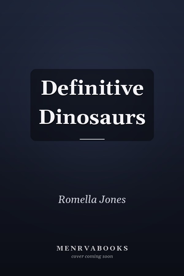 Definitive Dinosaurs