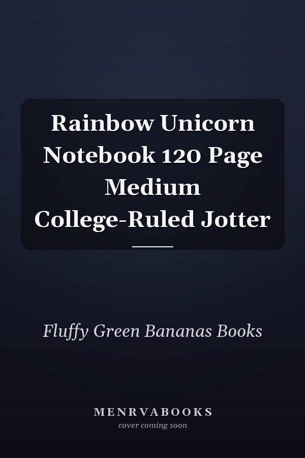 Rainbow Unicorn Notebook 120 Page Medium College-Ruled Jotter
