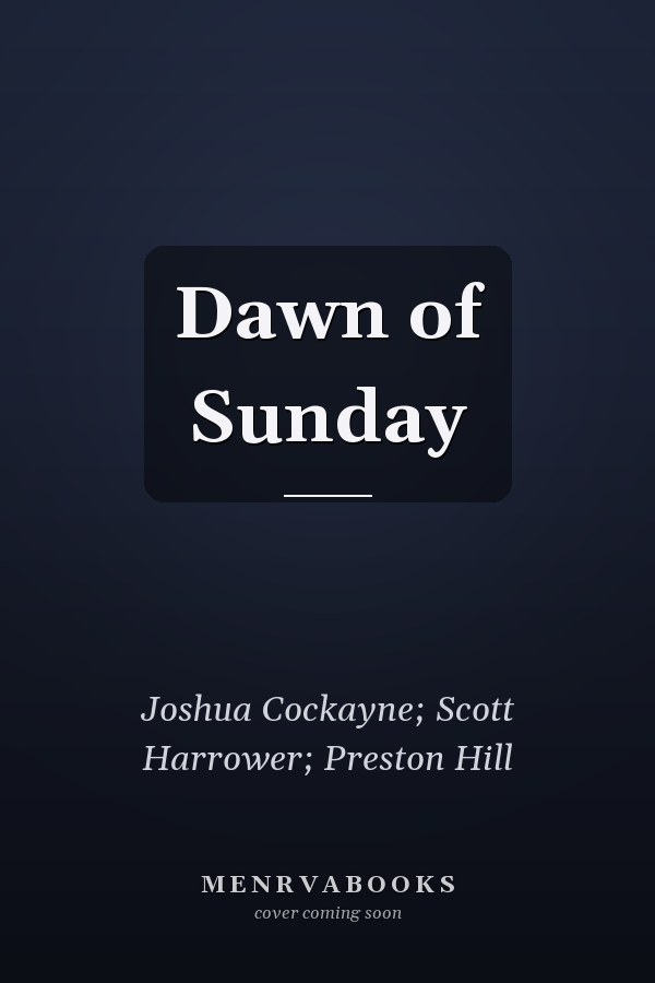 Dawn of Sunday