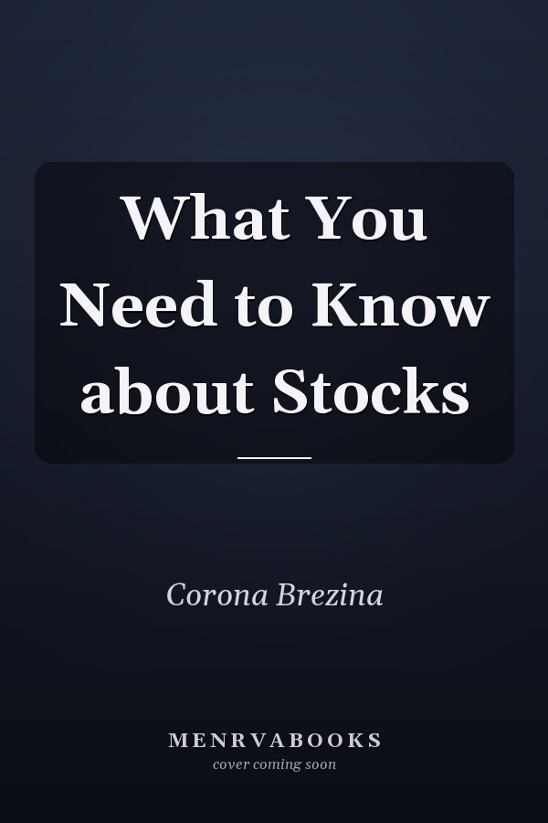 What You Need to Know about Stocks