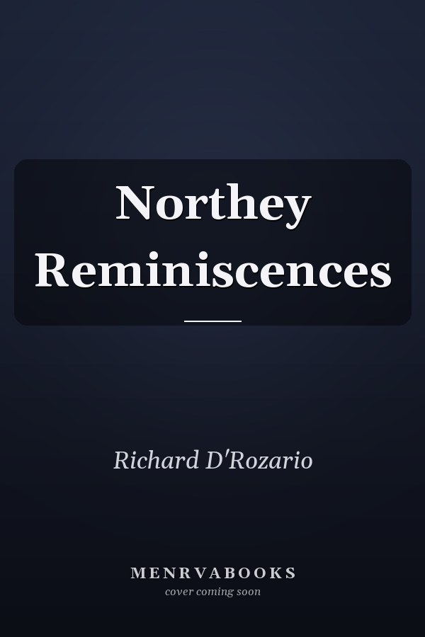 Northey Reminiscences