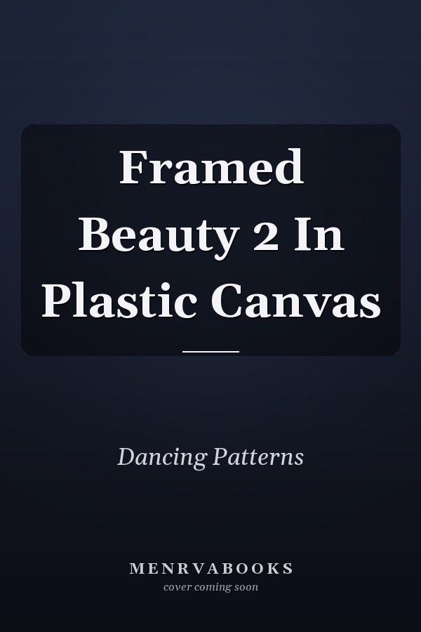 Framed Beauty 2 In Plastic Canvas
