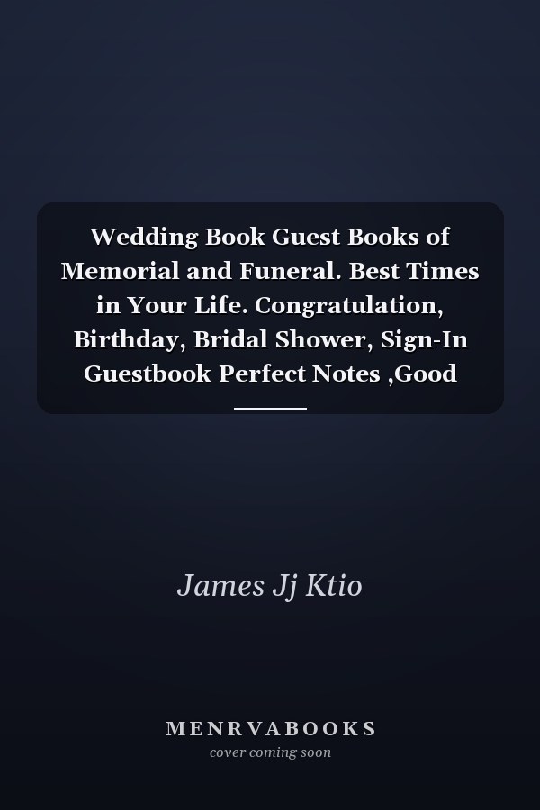 Wedding Book Guest Books of Memorial and Funeral. Best Times in Your Life. Congratulation, Birthday, Bridal Shower, Sign-In Guestbook Perfect Notes ,Good News and Anniversary: Single-Sided for You Special Celebrations Planner. with Colorful Floral Cover