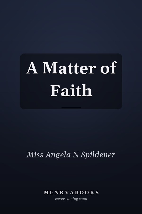 A Matter of Faith
