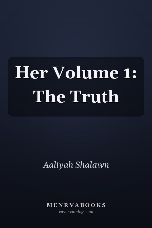 Her Volume 1: The Truth