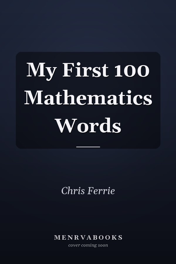 My First 100 Mathematics Words