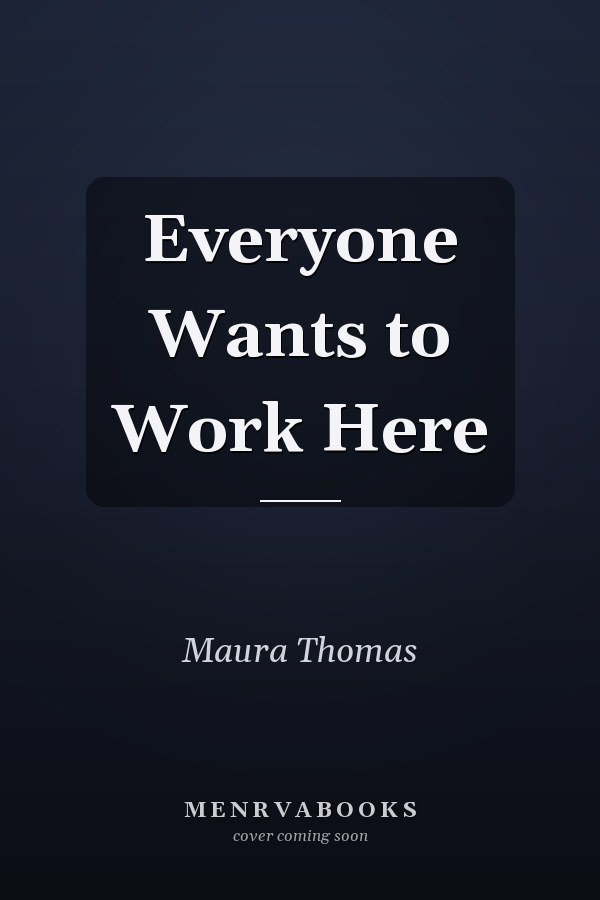 Everyone Wants to Work Here