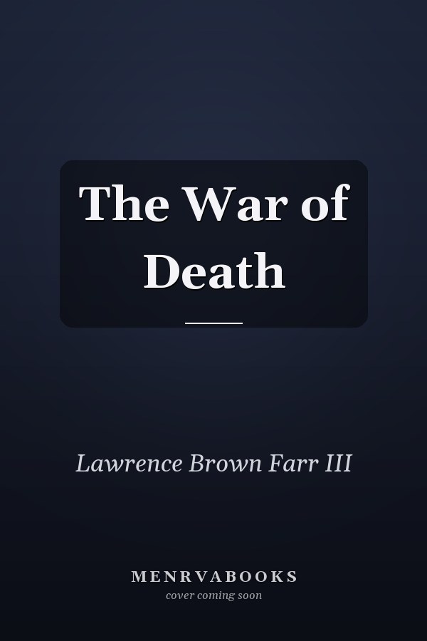 The War of Death