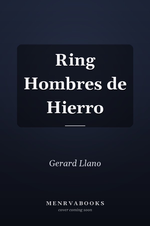 Ring Hombres de Hierro