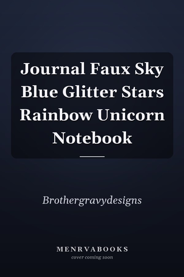 Journal Faux Sky Blue Glitter Stars Rainbow Unicorn Notebook