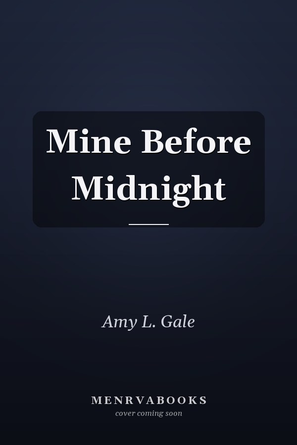 Mine Before Midnight
