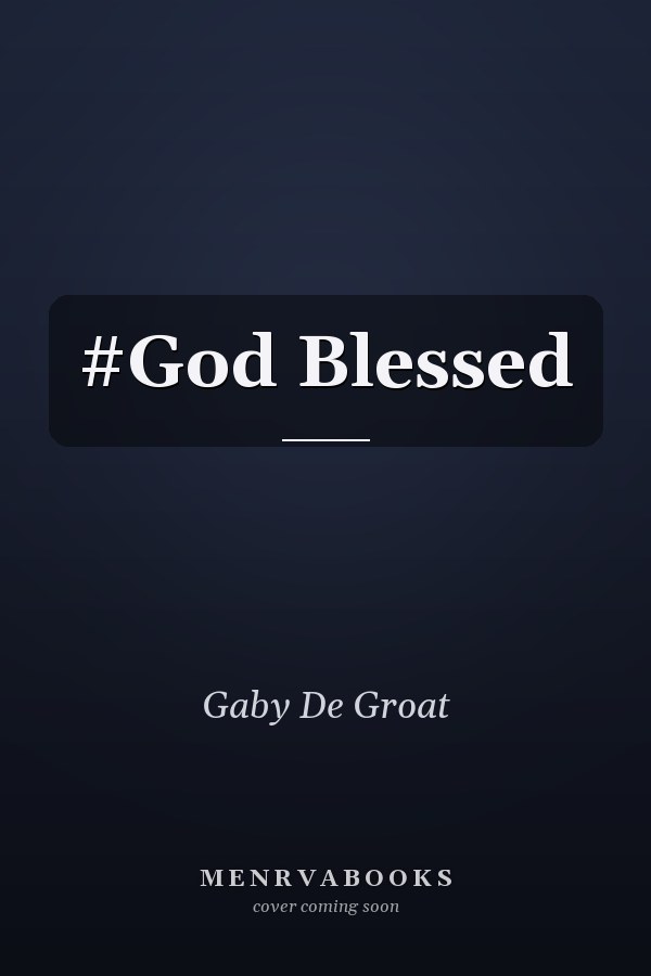 #God Blessed