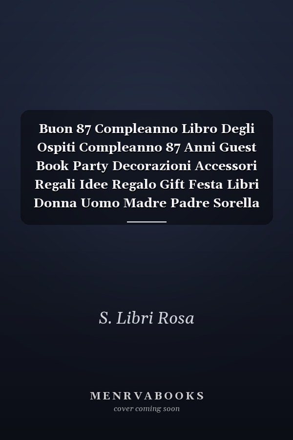 Buon 87 Compleanno Libro Degli Ospiti Compleanno 87 Anni Guest Book Party Decorazioni Accessori Regali Idee Regalo Gift Festa Libri Donna Uomo Madre Padre Sorella Fratello Amico Amica 87 Anni Compleanno Copertina Rosa
