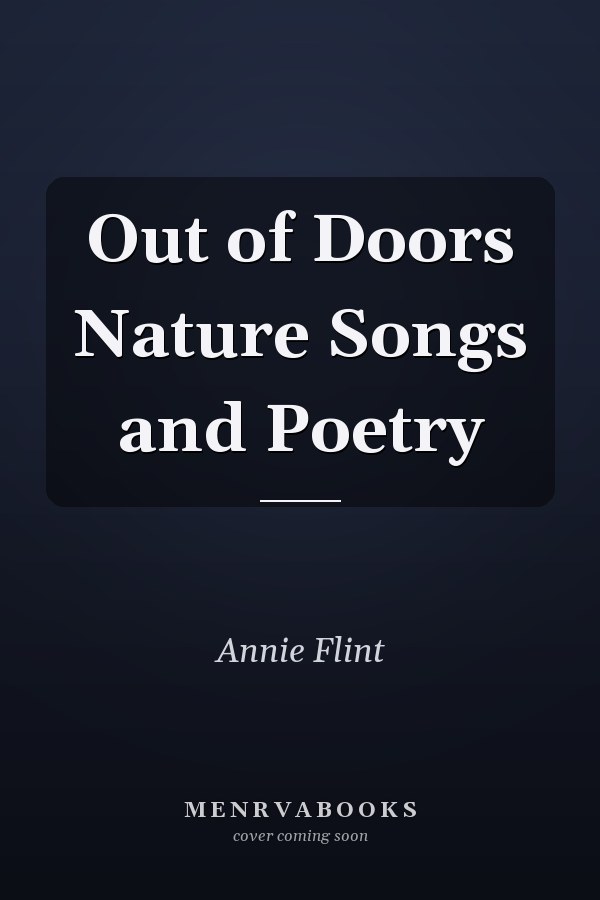 Out of Doors Nature Songs and Poetry