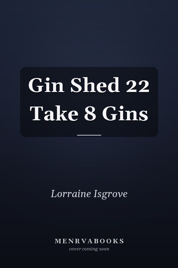 Gin Shed 22 Take 8 Gins