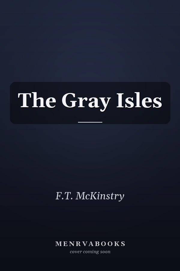 The Gray Isles