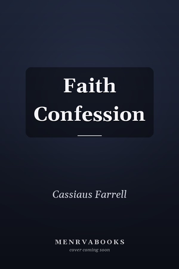 Faith Confession