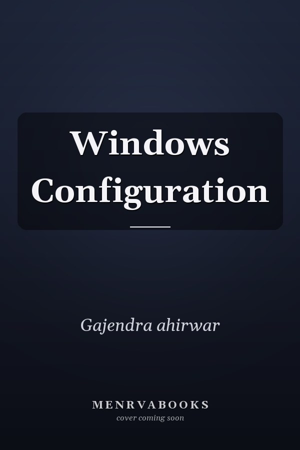 Windows Configuration