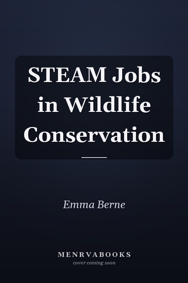 STEAM Jobs in Wildlife Conservation