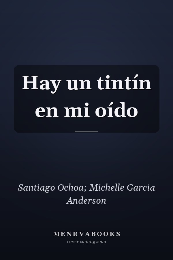 Hay un tintín en mi oído