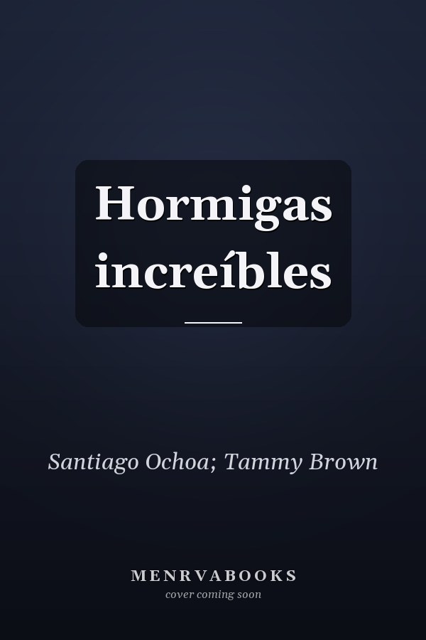 Hormigas increíbles