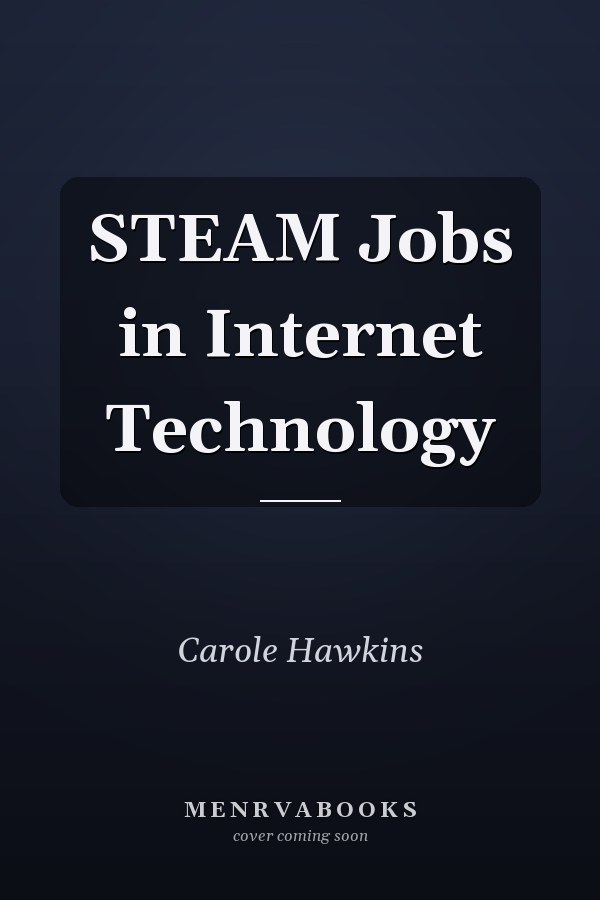 STEAM Jobs in Internet Technology