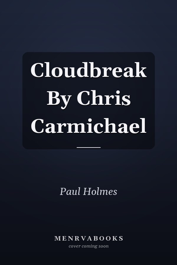 Cloudbreak By Chris Carmichael