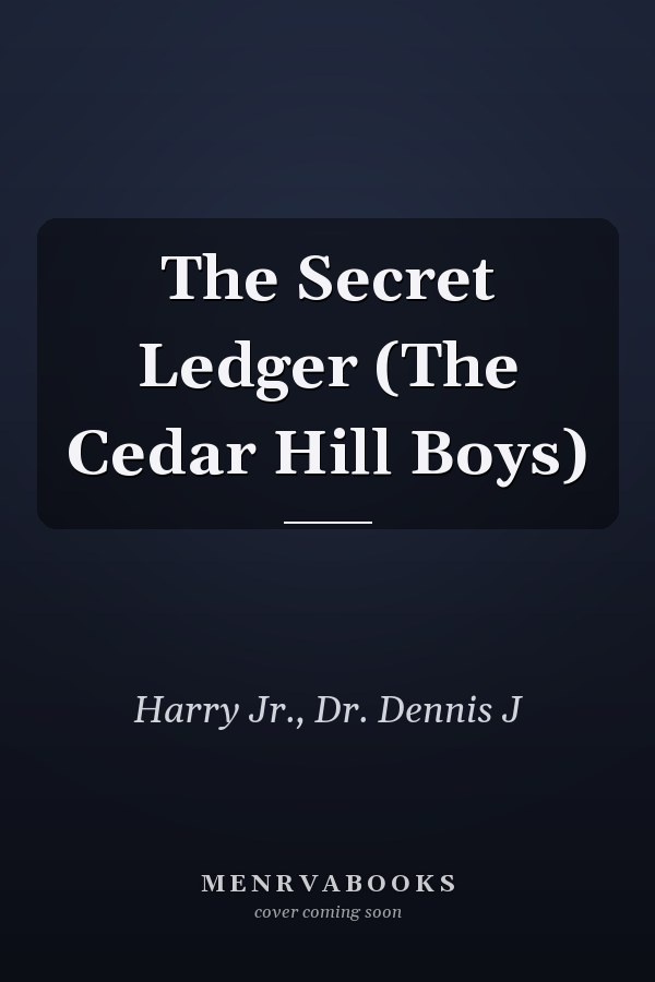 The Secret Ledger (The Cedar Hill Boys)