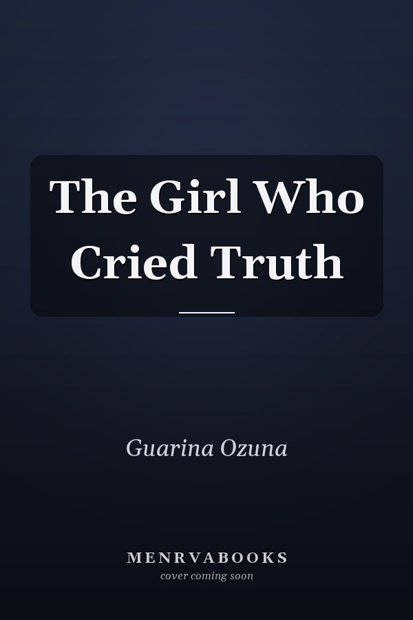 The Girl Who Cried Truth