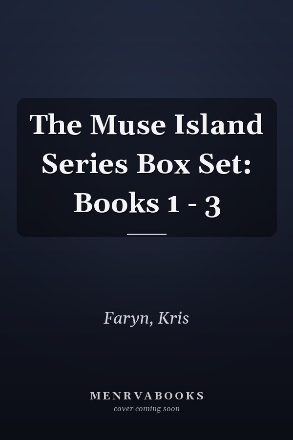 The Muse Island Series Box Set: Books 1 - 3
