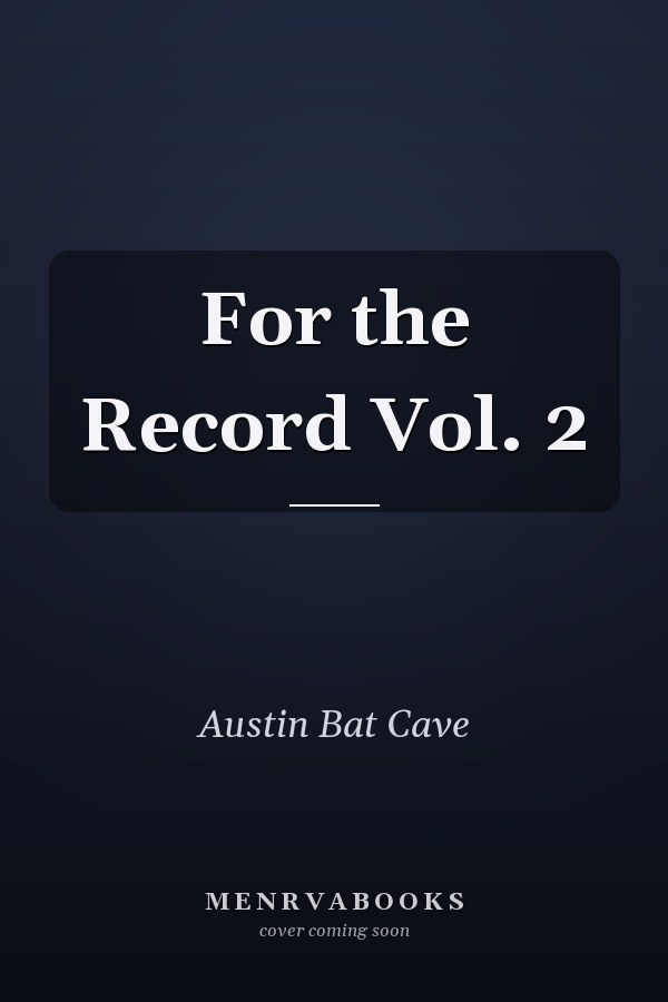 For the Record Vol. 2