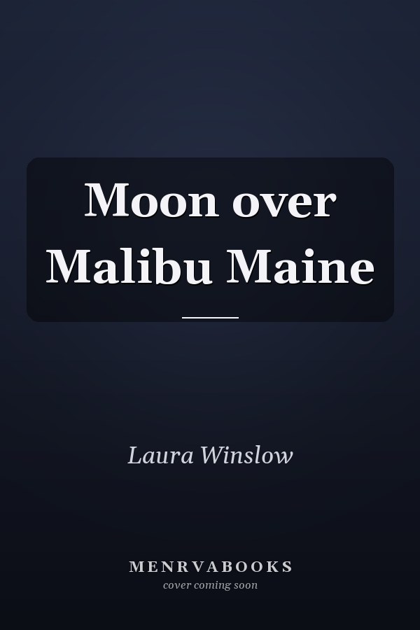 Moon over Malibu Maine